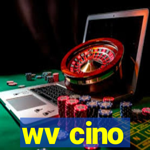 wv cino